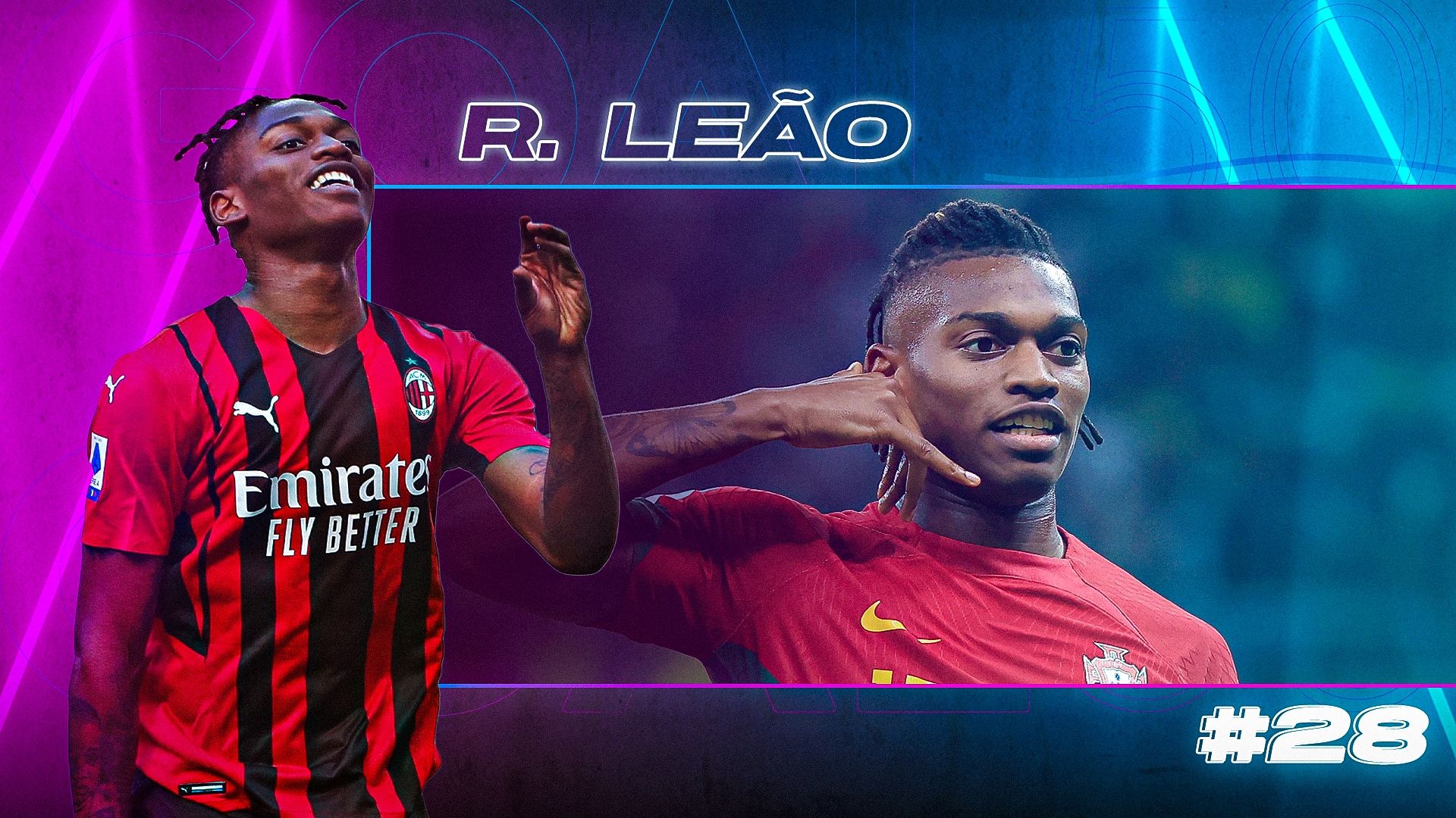 GOAL50 2022 Rafael Leão GFX Ranking