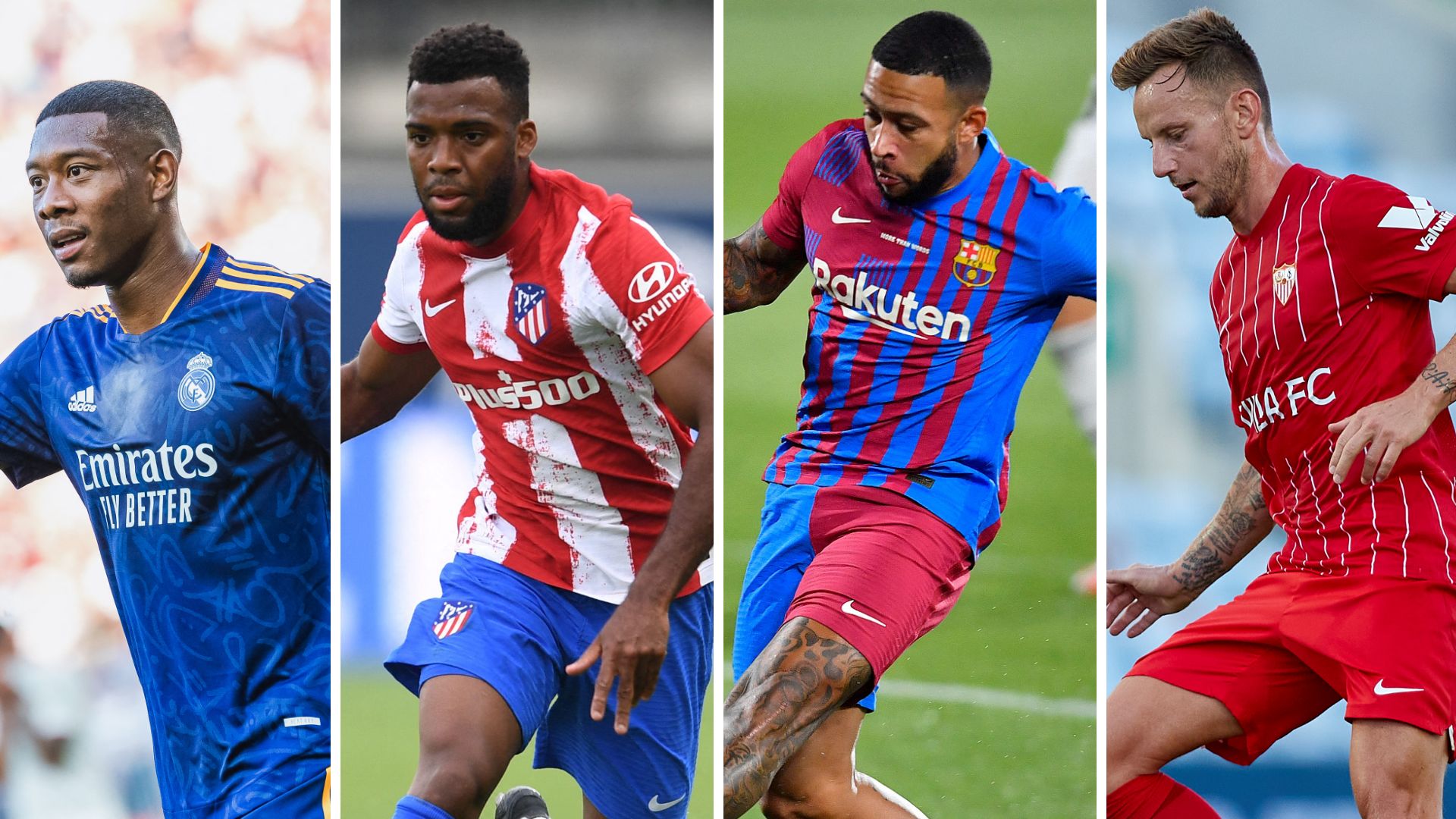 Alaba Real Madrid Lemar Atletico Madrid Depay Barcelona Rakitic Sevilla