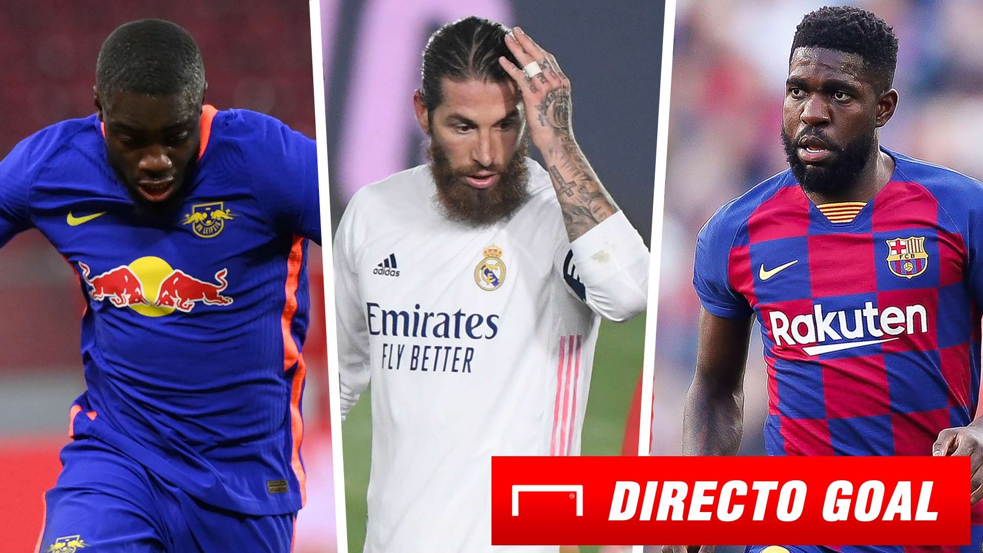 Upamecano, Ramos y Umtiti