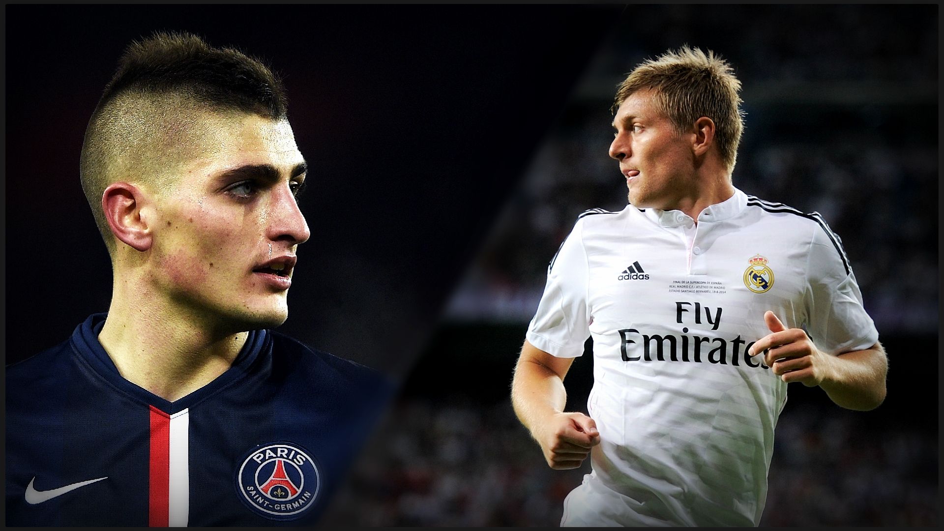 Montage Verratti Kroos