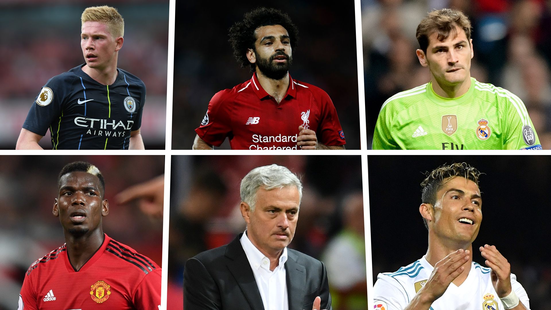Mourinho Pogba Ronaldo Casillas Salah De Bruyne 2018