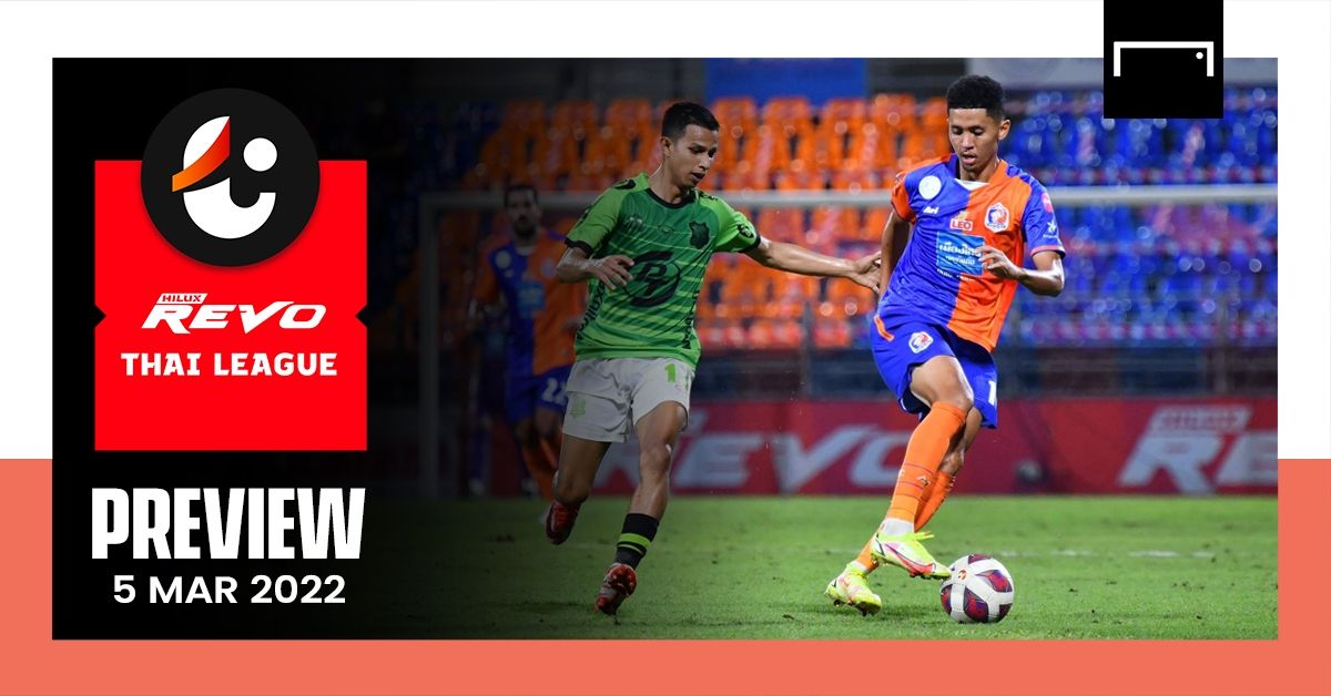 REVO THAI LEAGUE PREVIEW : นัดที่ 24 (วันเสาร์ ที่ 5 มีนาคม 2565)