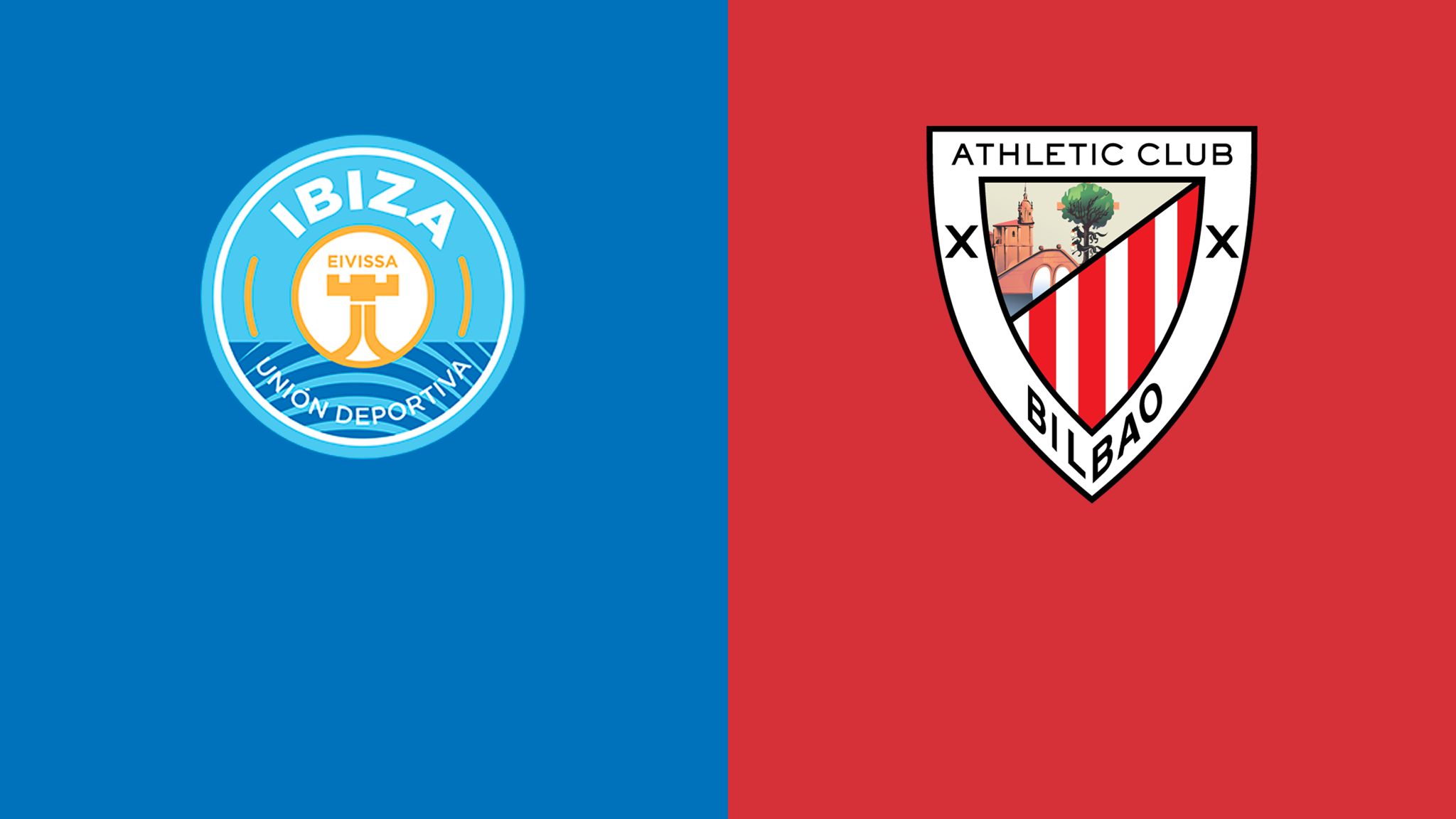 Ibiza Athletic Bilbao Copa del Rey