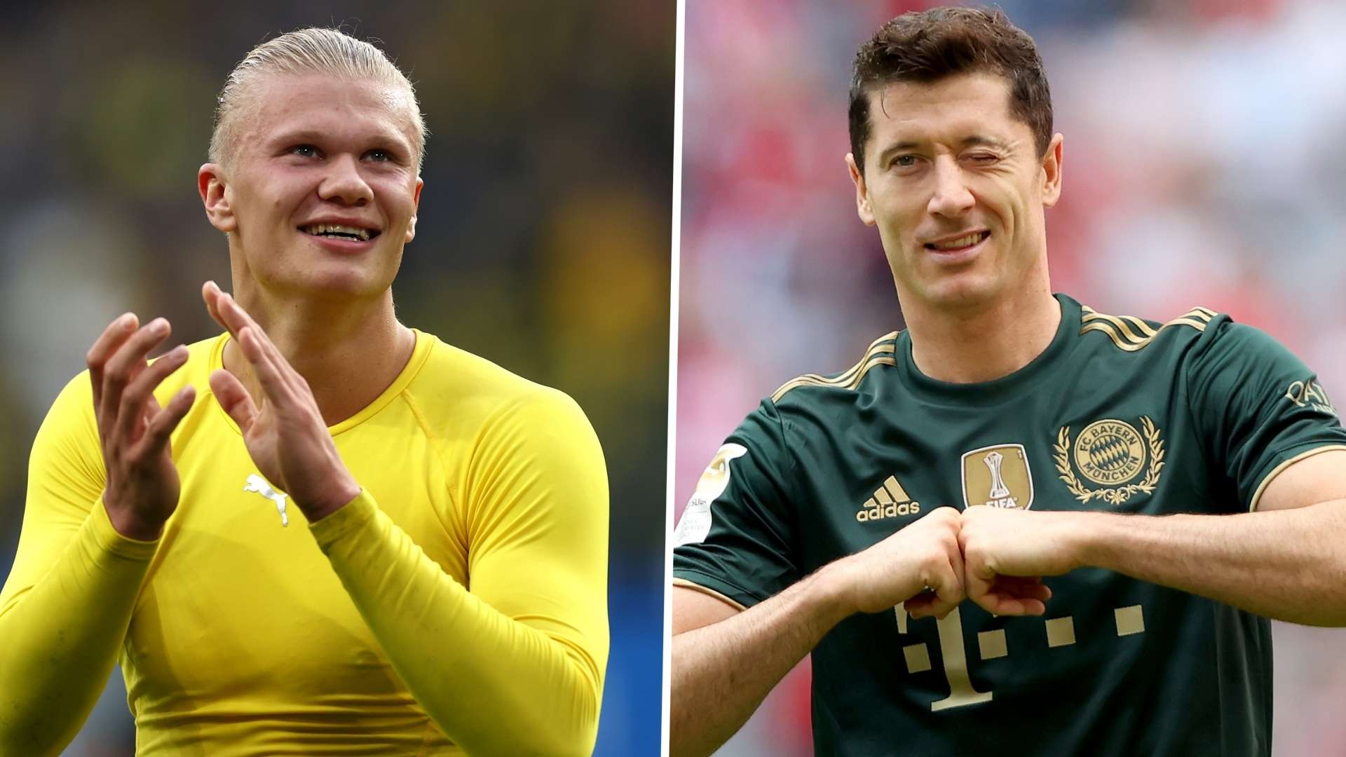 Erling Haaland Robert Lewandowski 2021