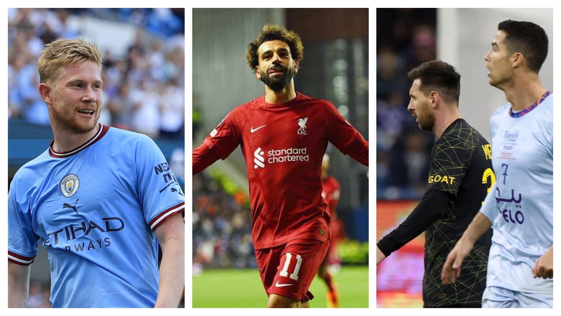 Mohamed Salah - Kevin De Bruyne - messi - Cristiano Ronaldo