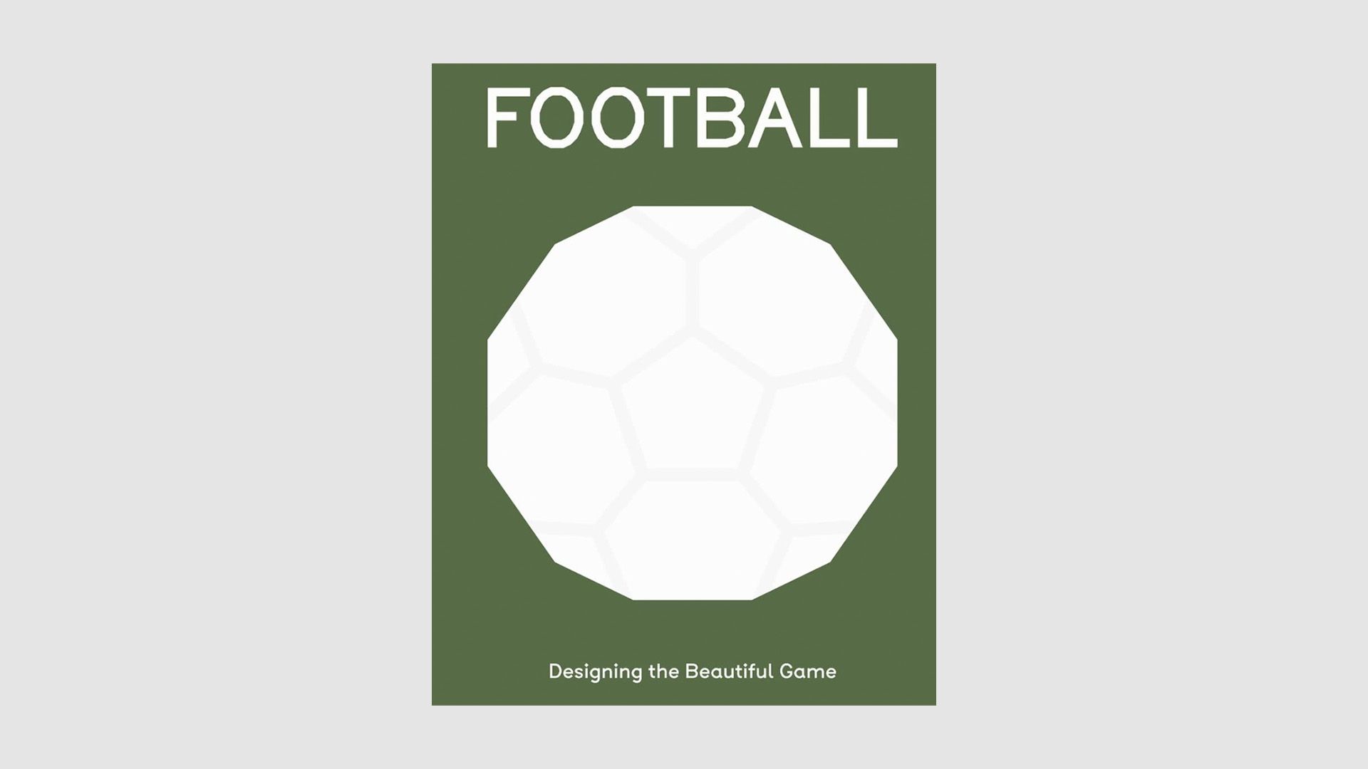 FOOTBALL: Designing the Beautiful Game