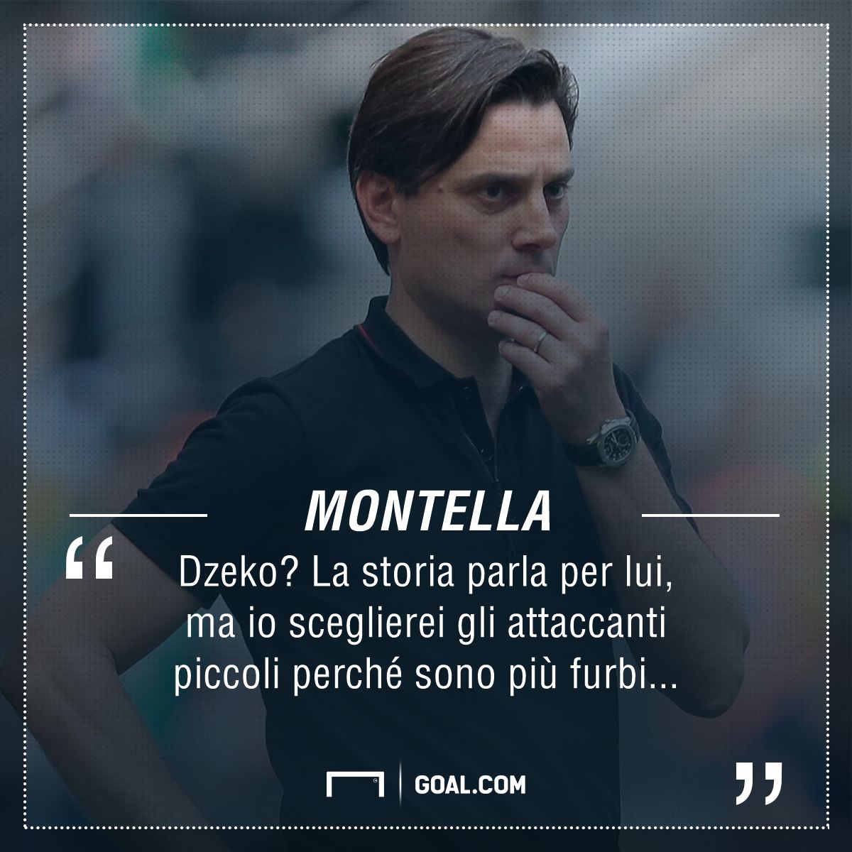 PS Montella Dzeko