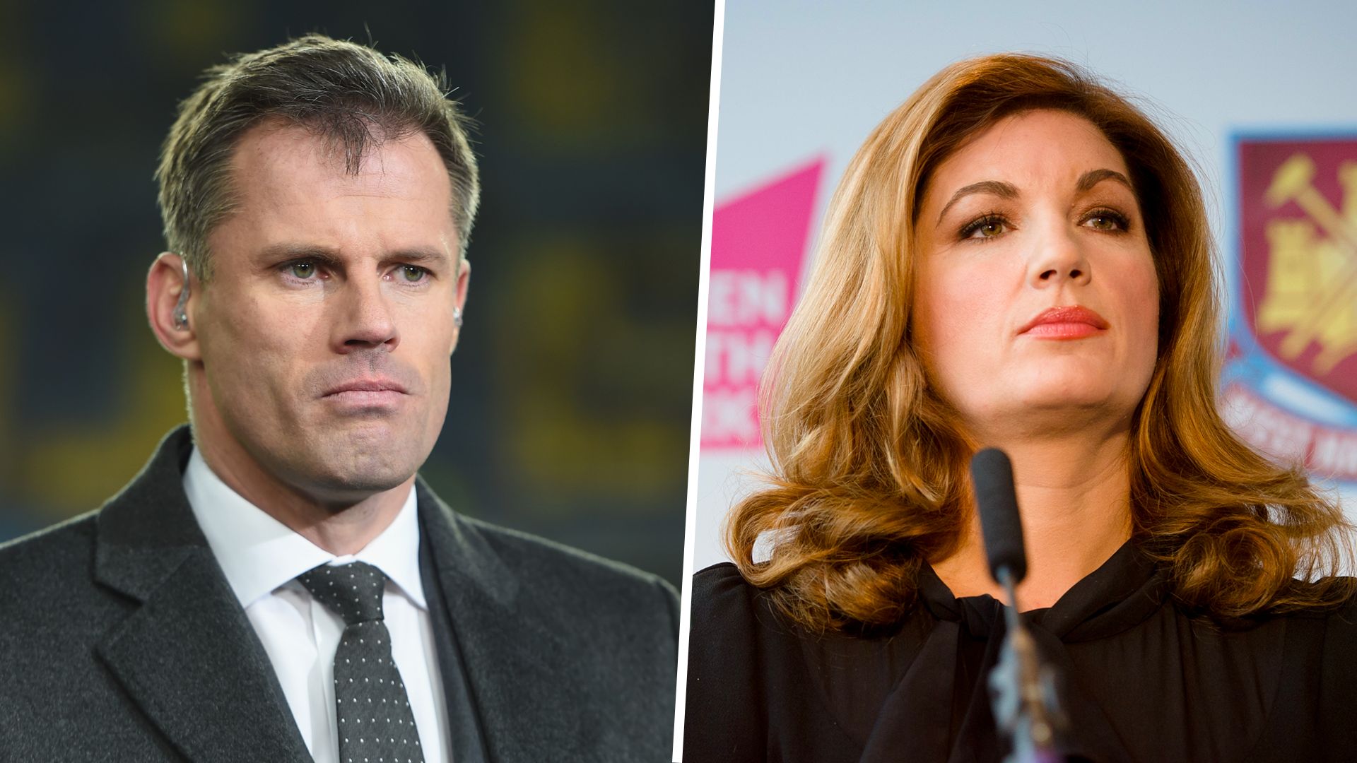 Jamie Carragher Karren Brady West Ham