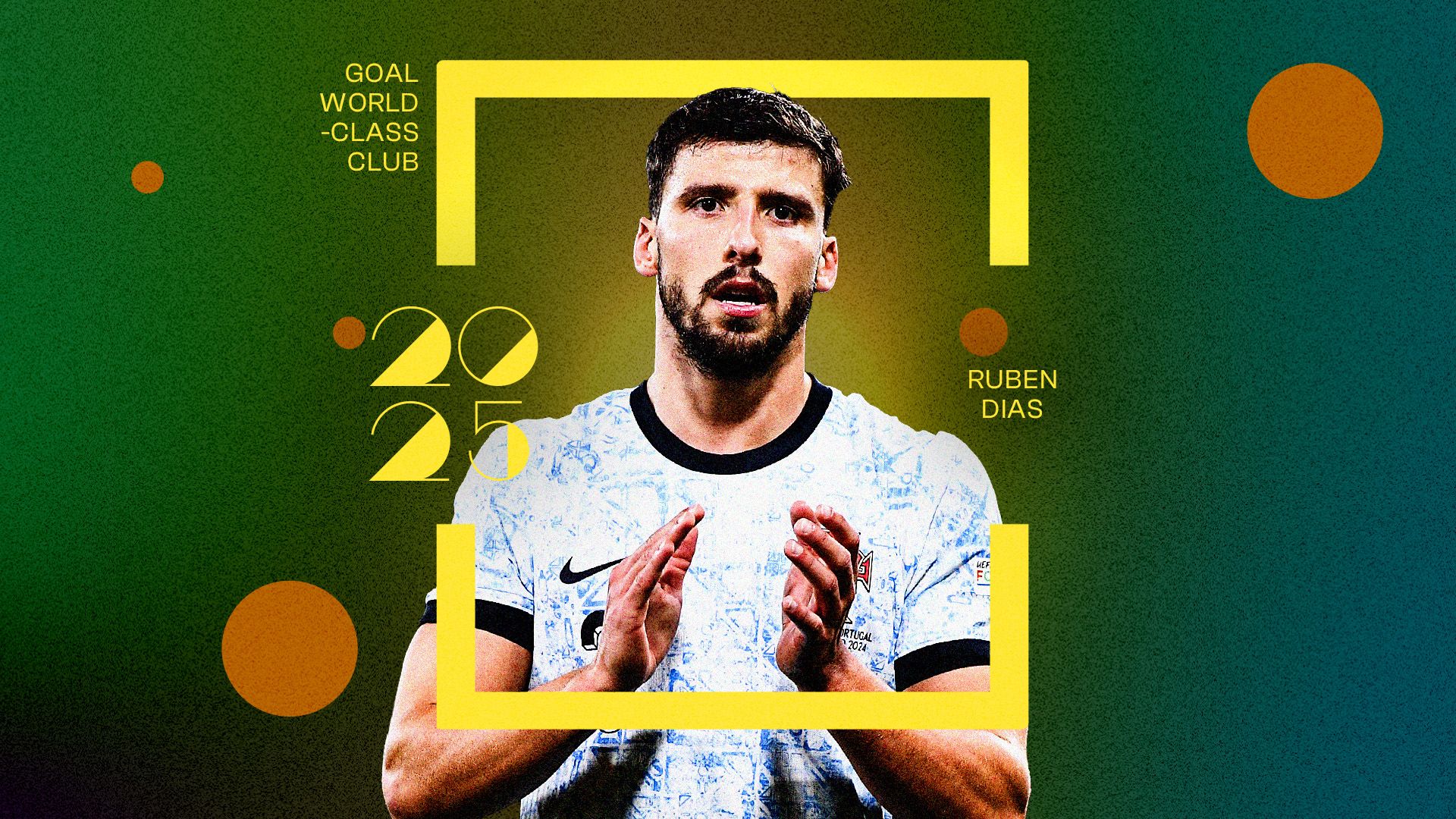 Ruben Dias World Class-Club 2025 GFX