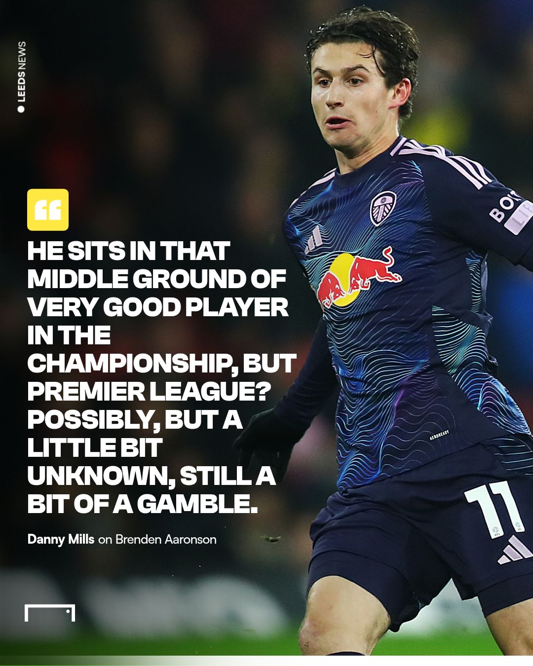 Danny Mills Brenden Aaronson gamble