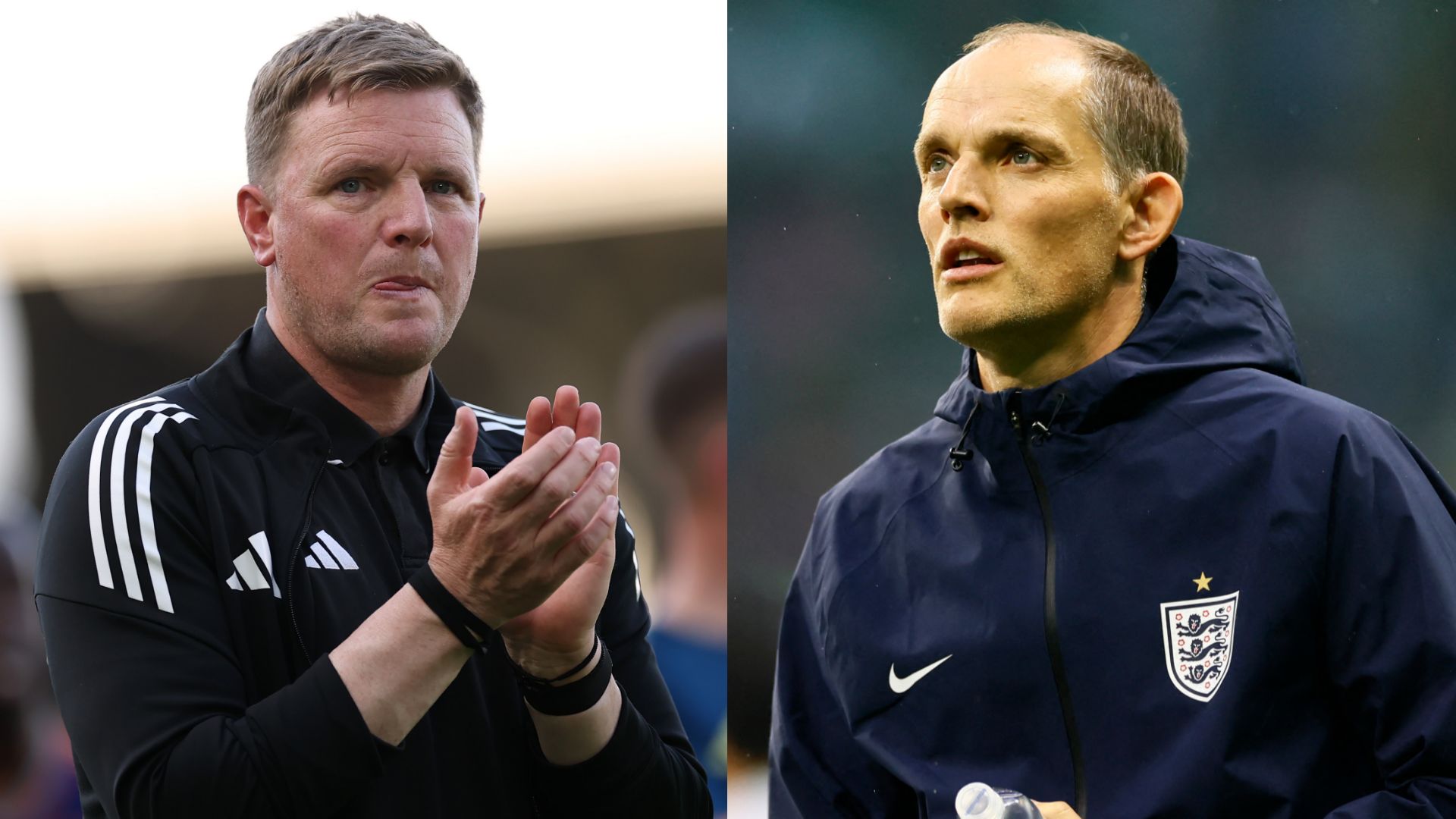 Eddie Howe Thomas Tuchel 2026