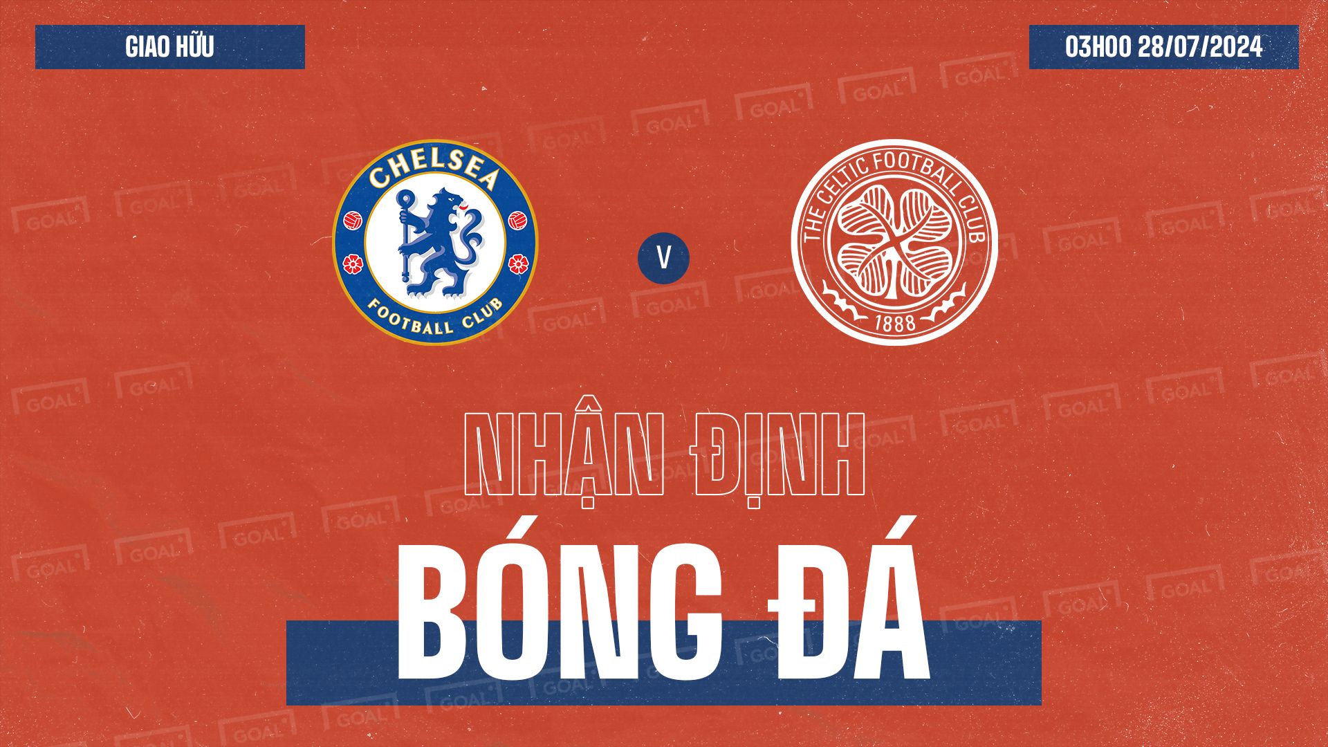 Chelsea vs Celtic Club Friendlies GFX