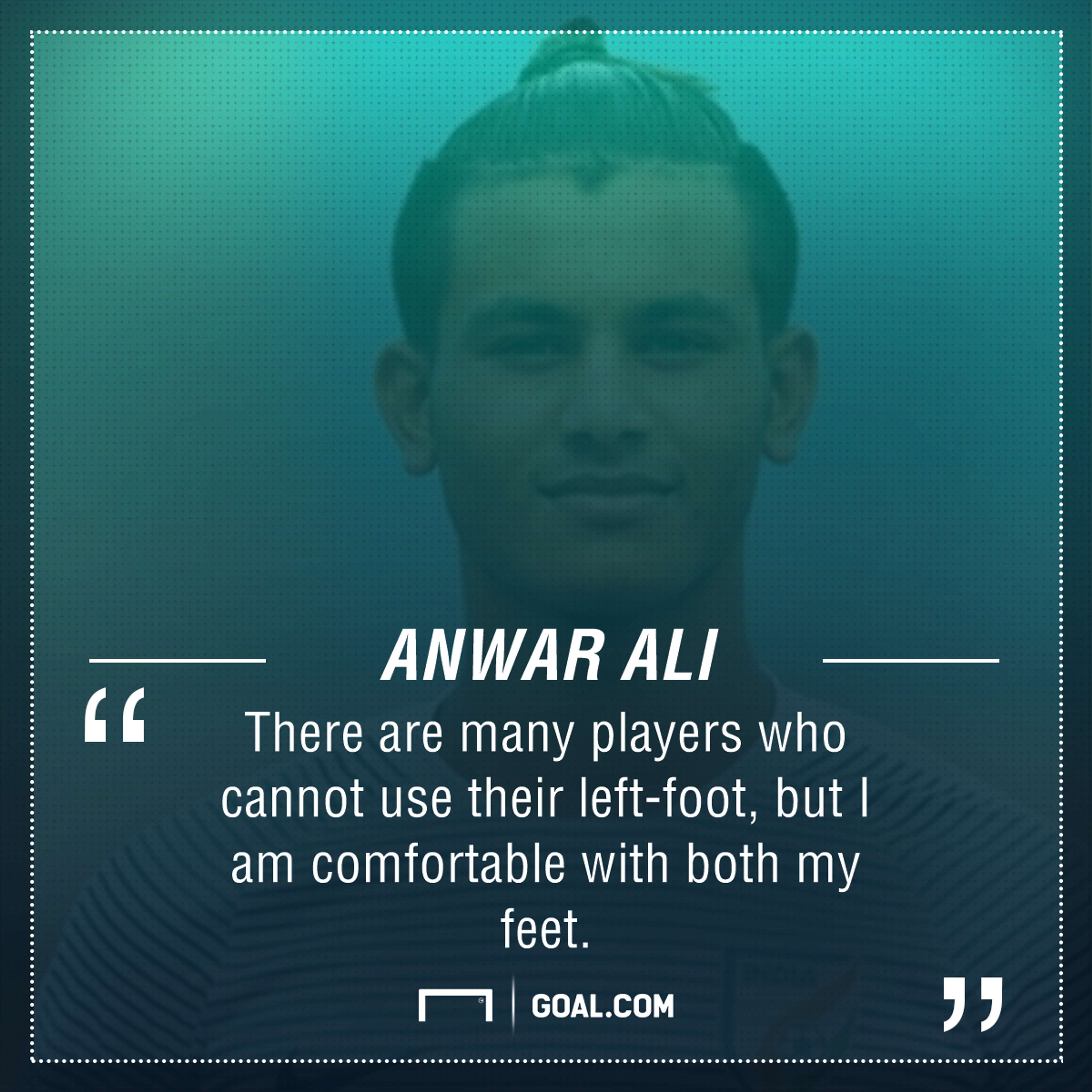 Anwar Ali quote
