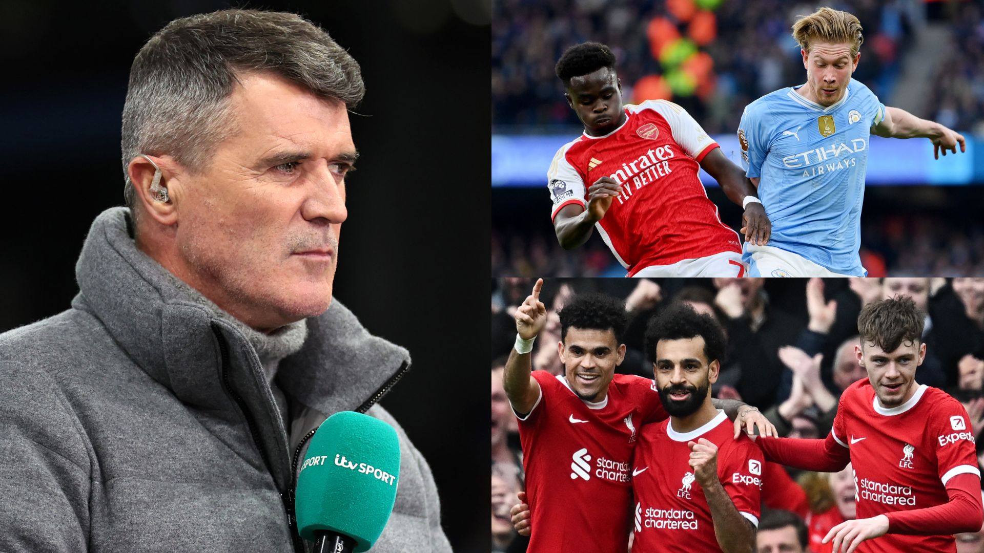 Roy Keane Liverpool Arsenal Manchester City 2023-24