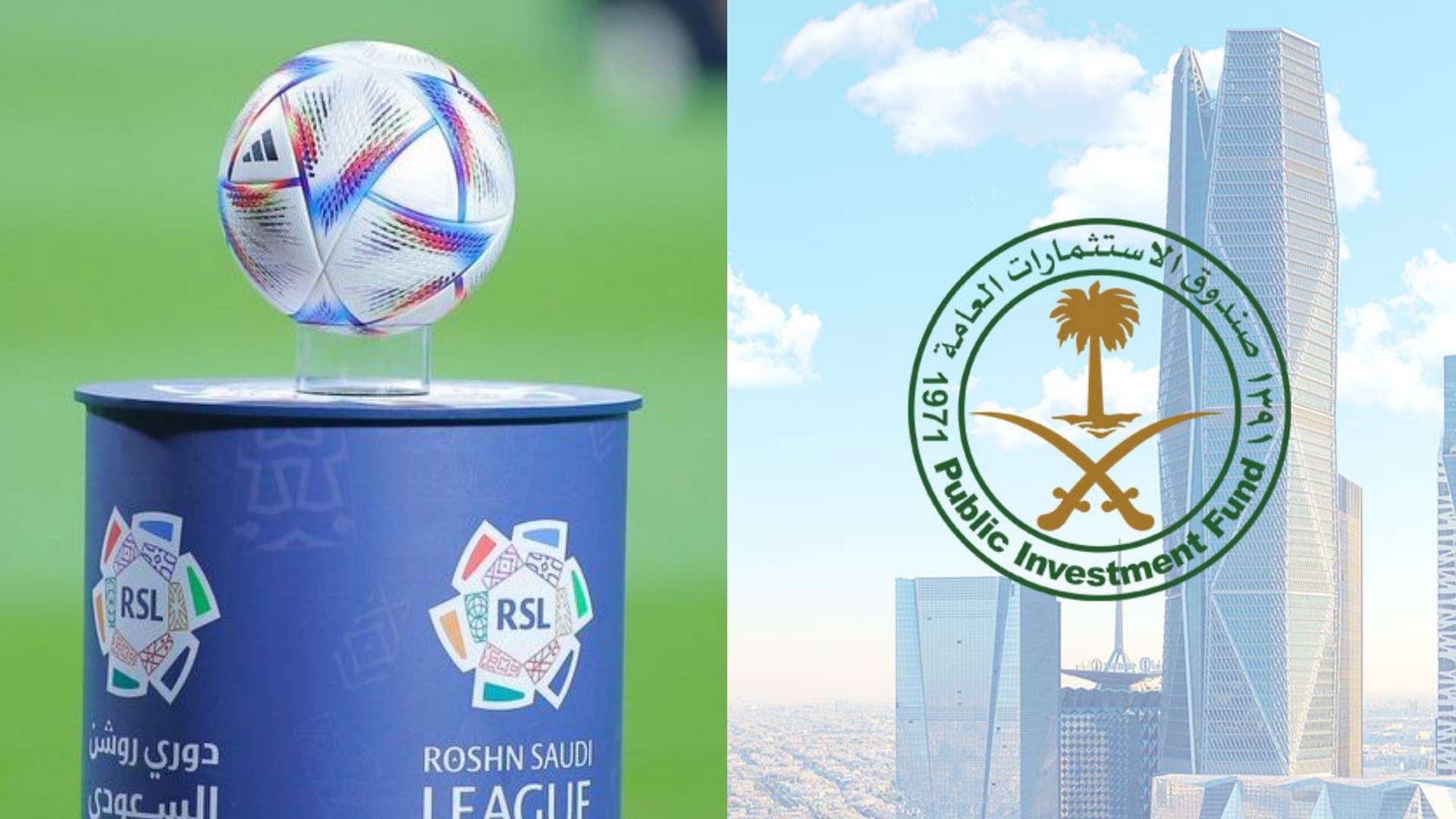 Public Investment Fund - Roshn Saudi League