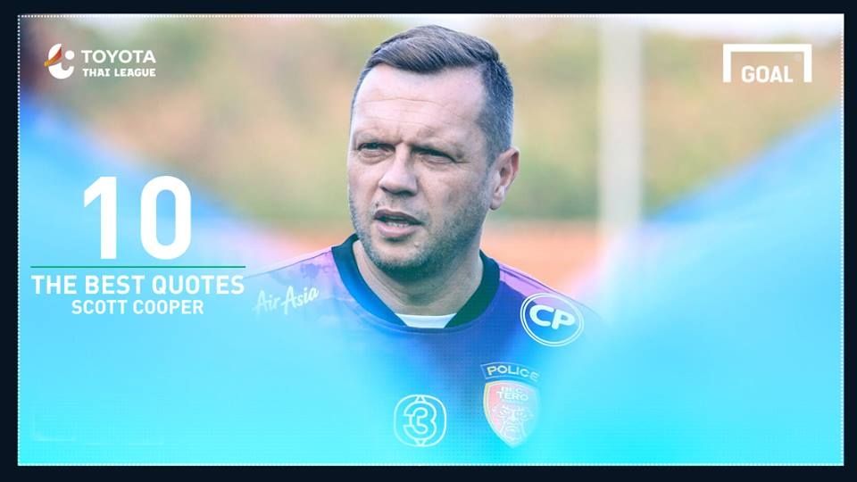 10 วาทะเด็ด “ใบมีดโกนจากไอริช” สก็อตต คูเปอร์