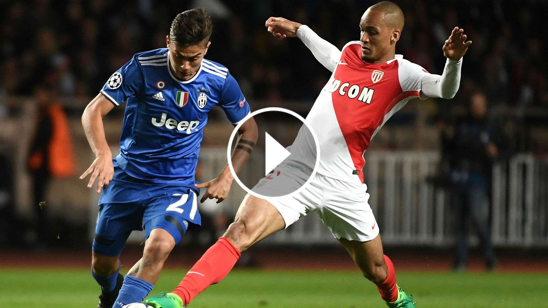 VIDEO PLAY Dybala Fabinho Monaco Juventus Champions League 03052017