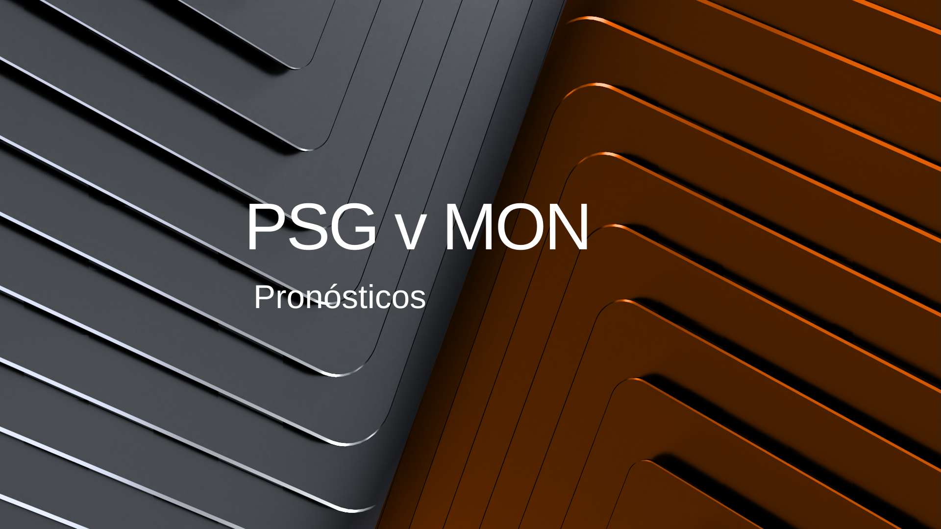 PSG vs Monaco