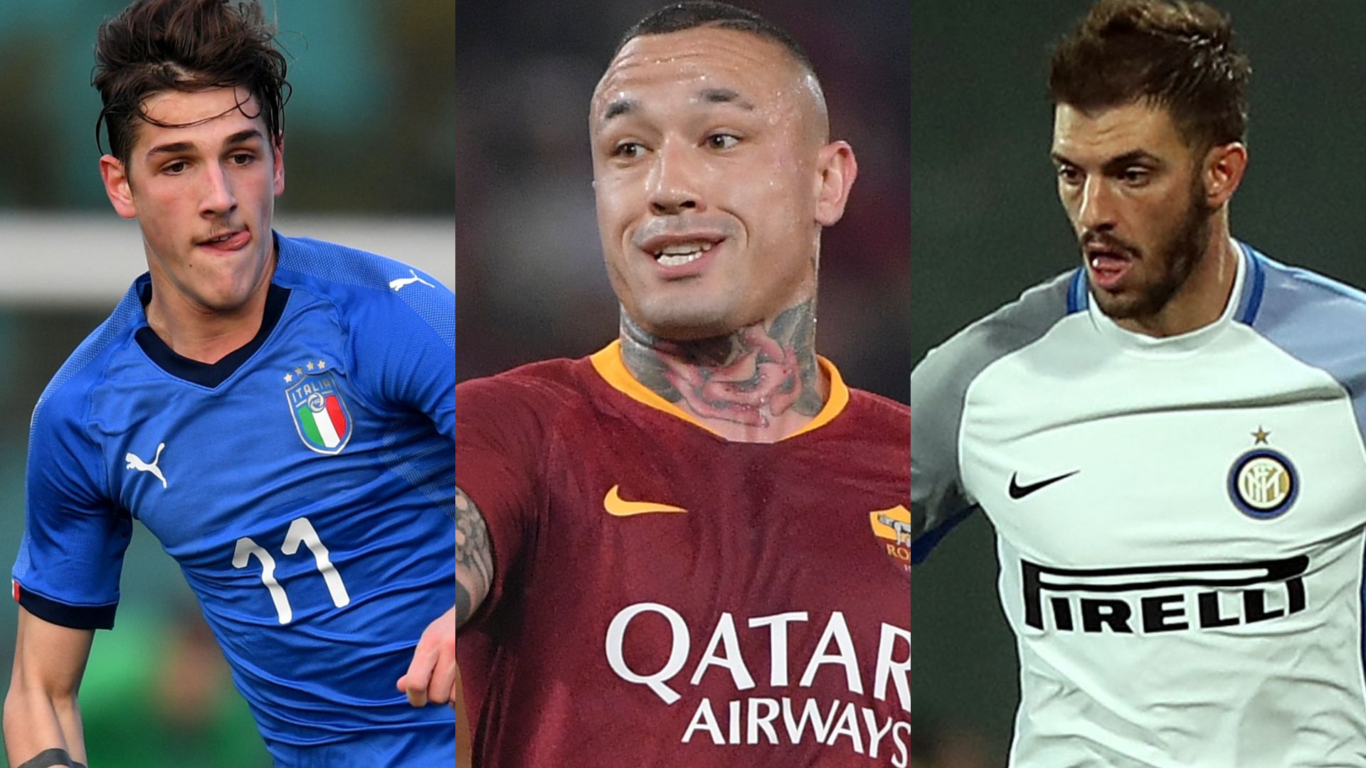 Santon Zaniolo Nainggolan