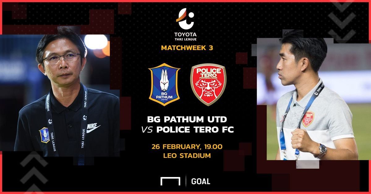 TOYOTA THAI LEAGUE PREVIEW : บีจี ปทุม ยูไนเต็ด - โปลิศ เทโร เอฟซี