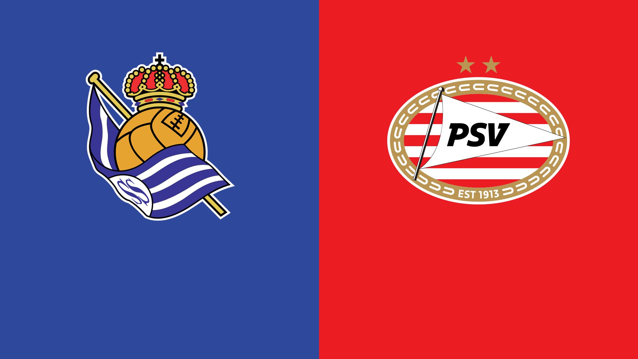 Real Sociedad vs. PSV Eindhoven