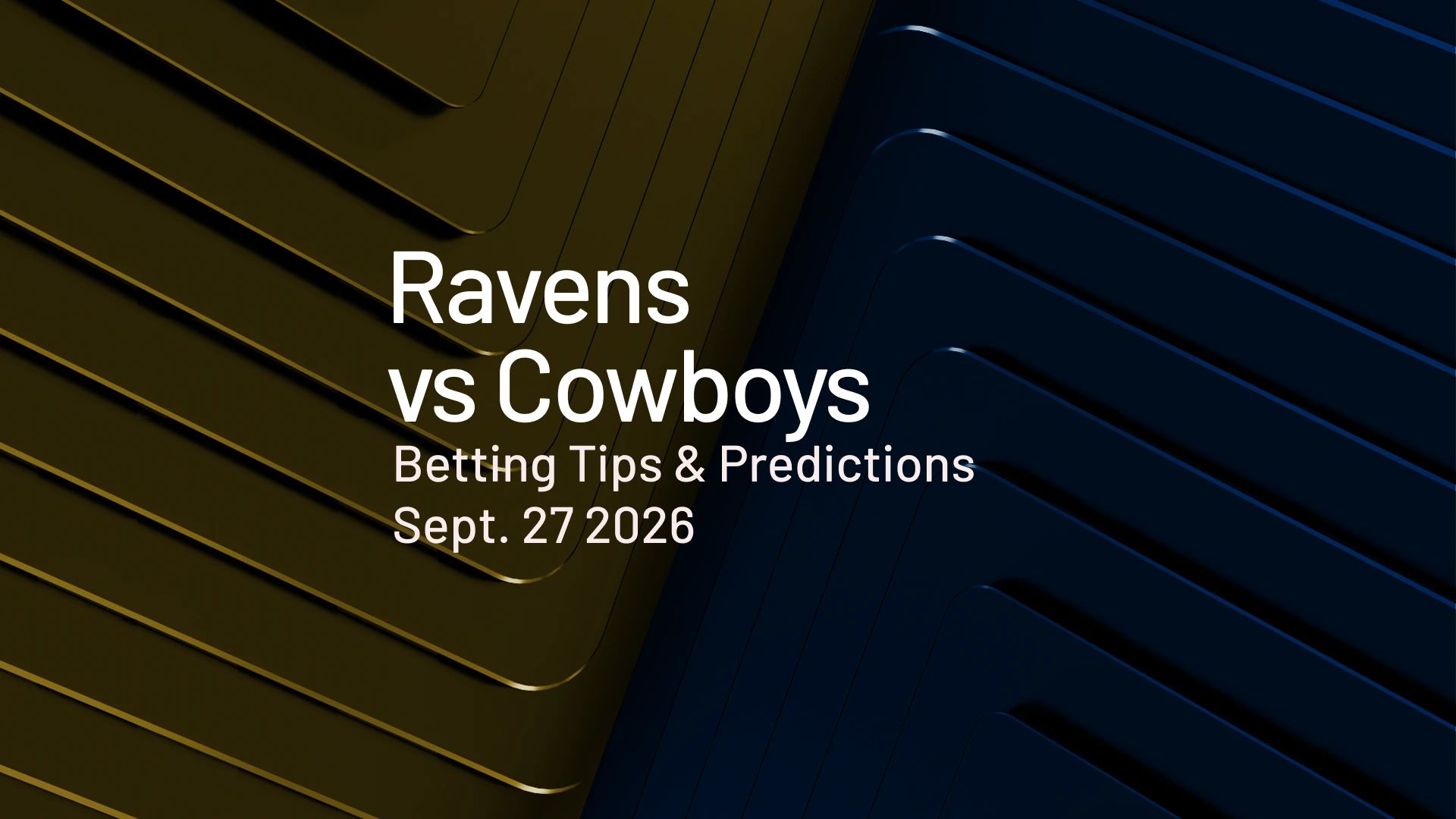 Ravens vs Cowboys predictions - week 3