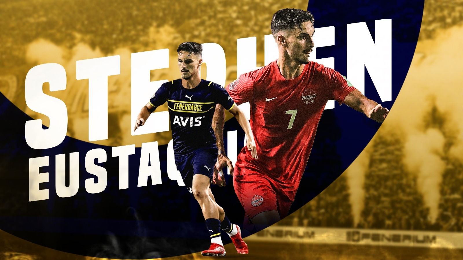 Stephen Eustaquio Fenerbahce