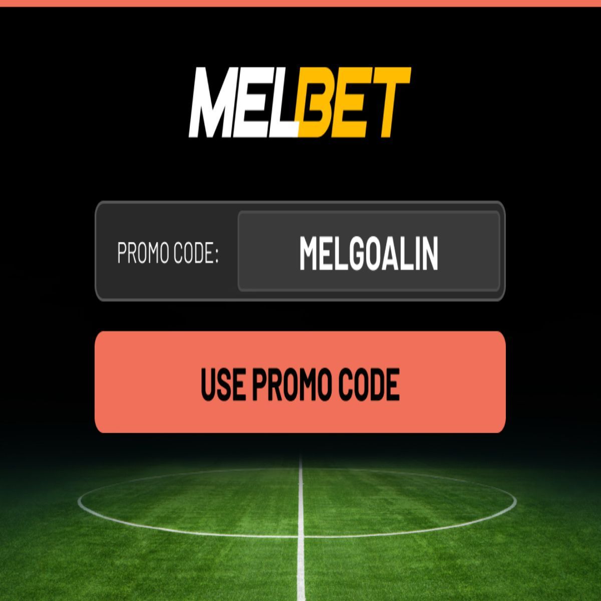 Melbet Promo Code MELGOALIN