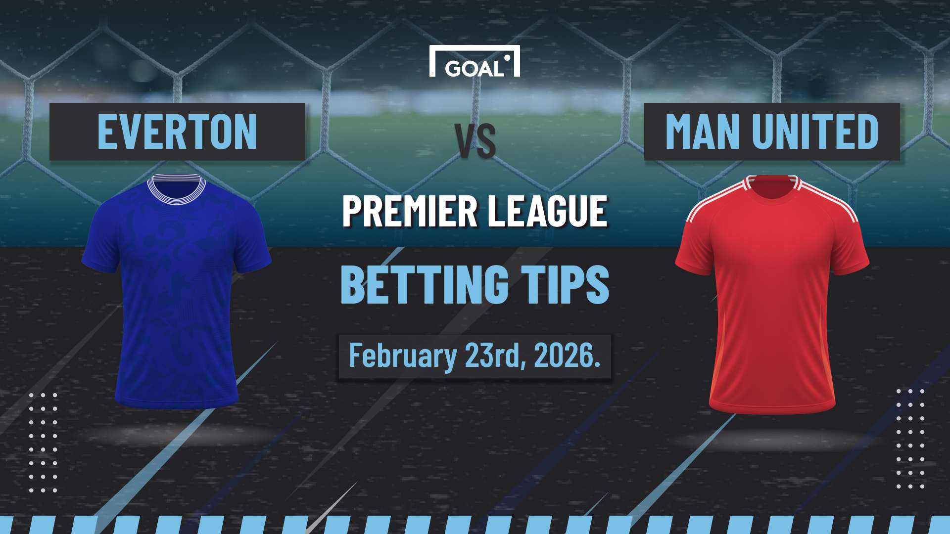 Everton vs Manchester United Predictions