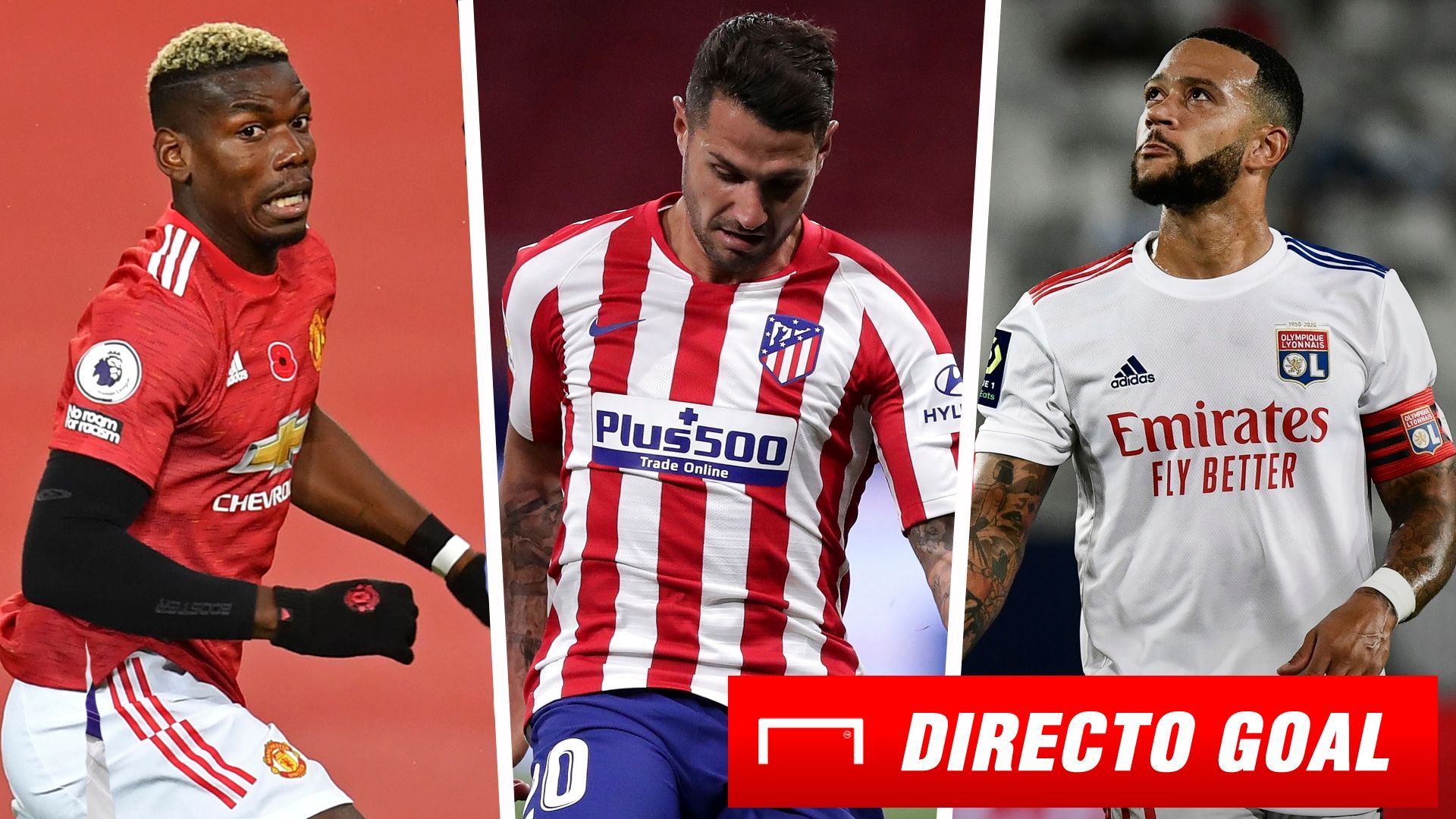 Pogba, Vitolo y depay (Manchester United, Atlético de Madrid y Olympique de Lyon)