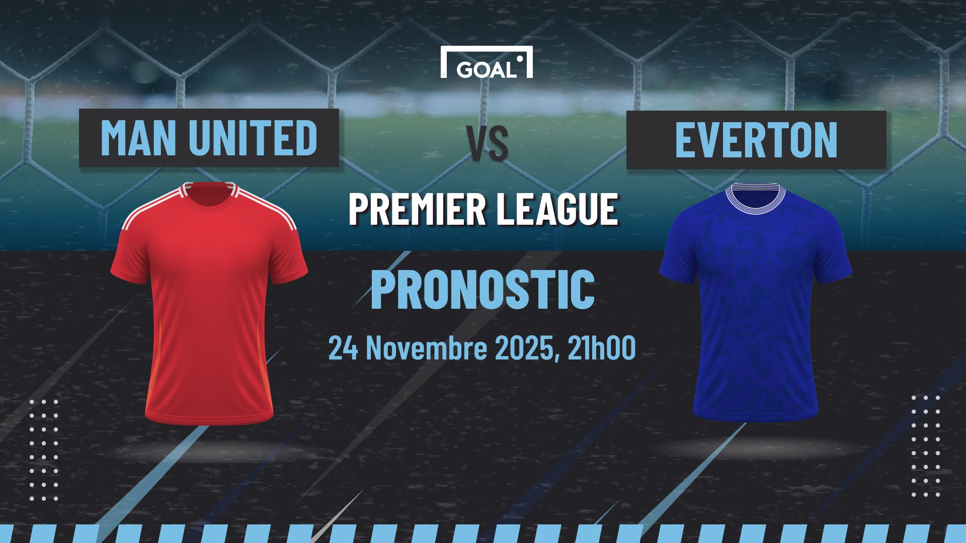 Pronostic Manchester United vs Everton