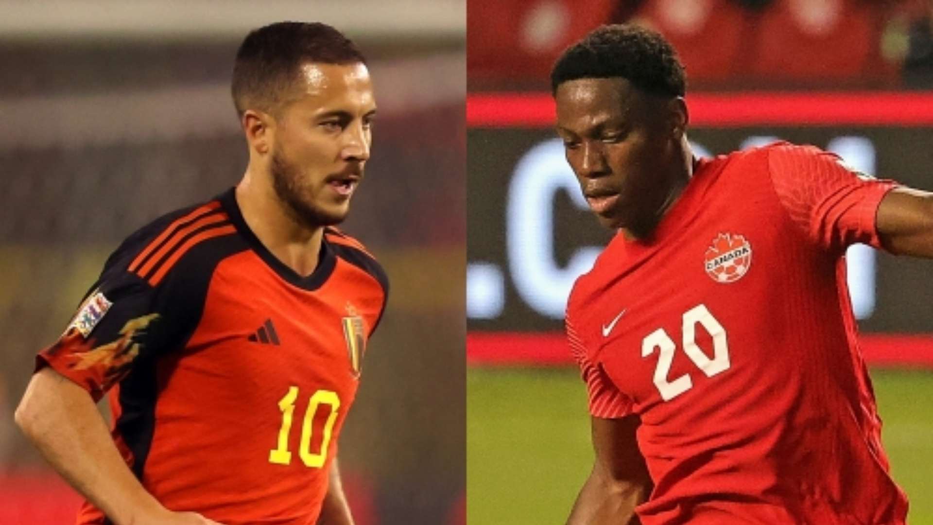 Eden Hazard Belgium Jonathan David Canada