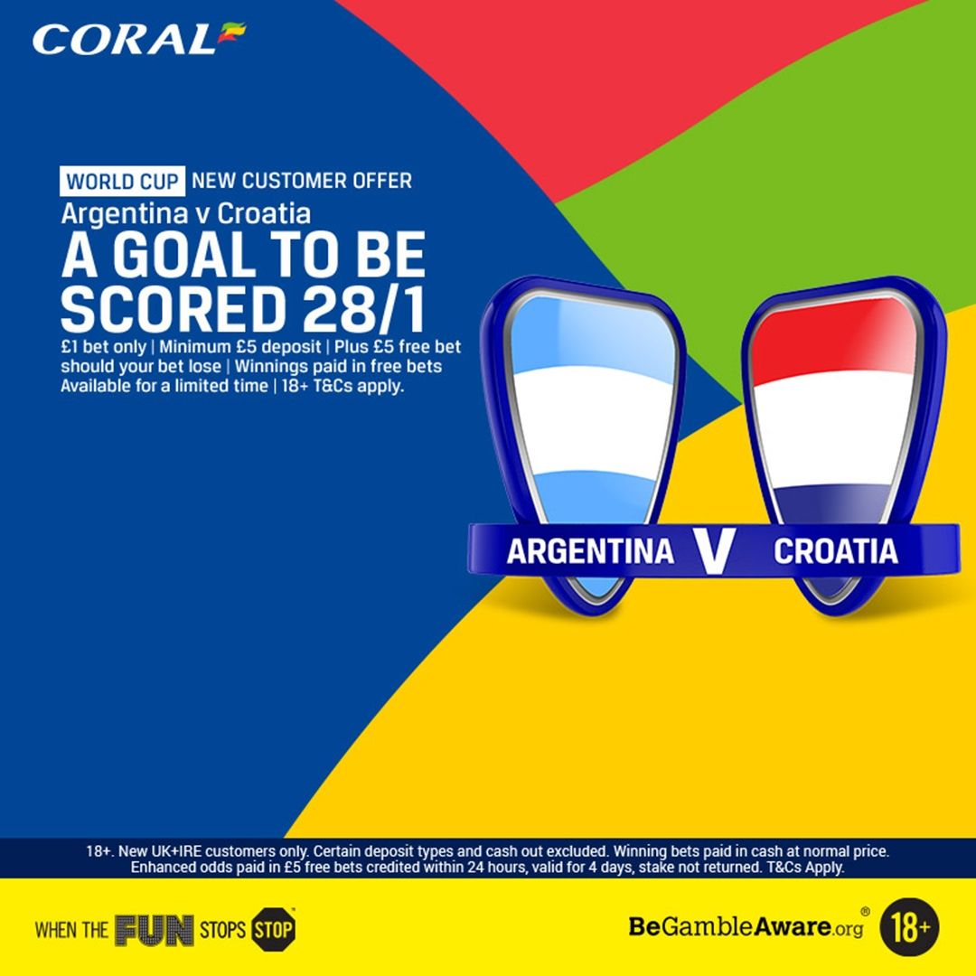 Coral new customer offer - Argentina v Croatia