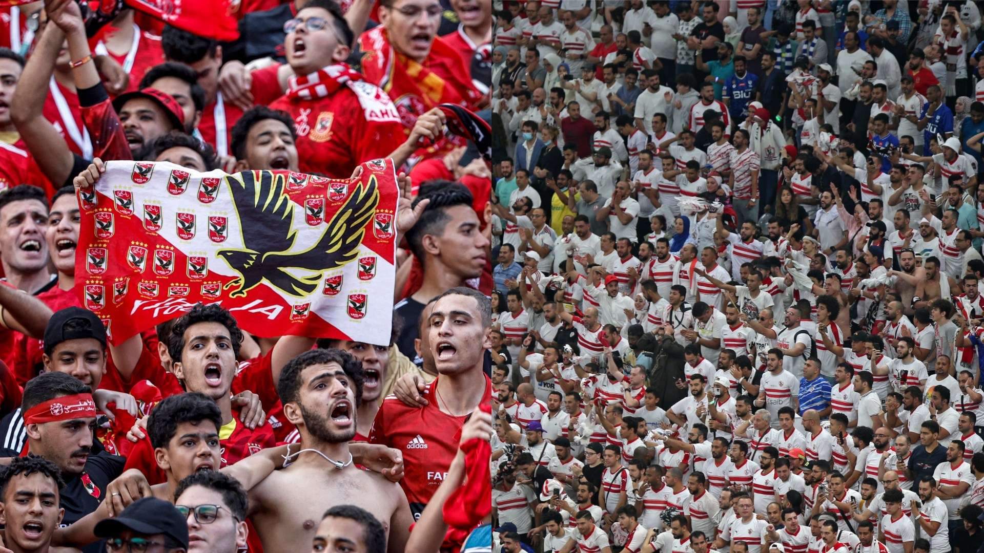 Al Ahly Fans - Al Zamalek Fans
