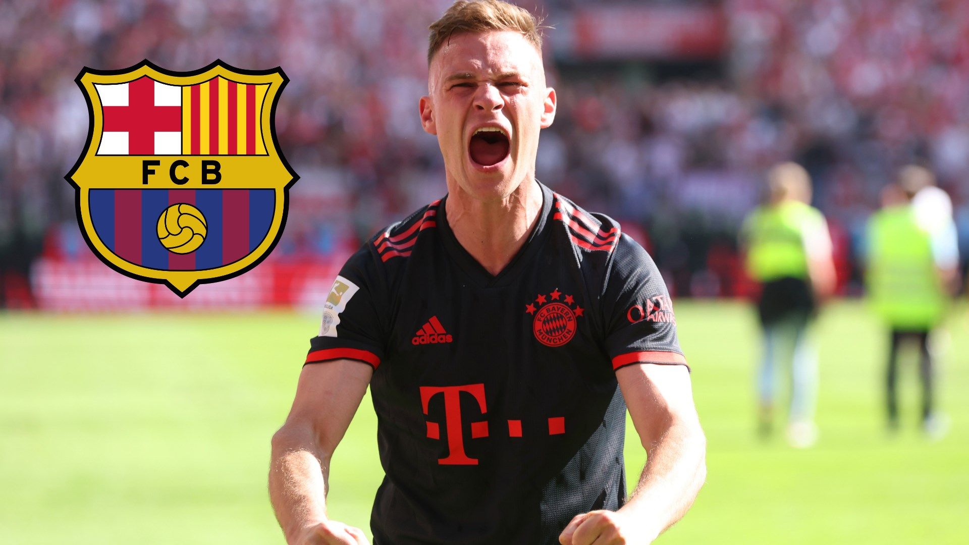 Joshua Kimmich, Barcelona GFX