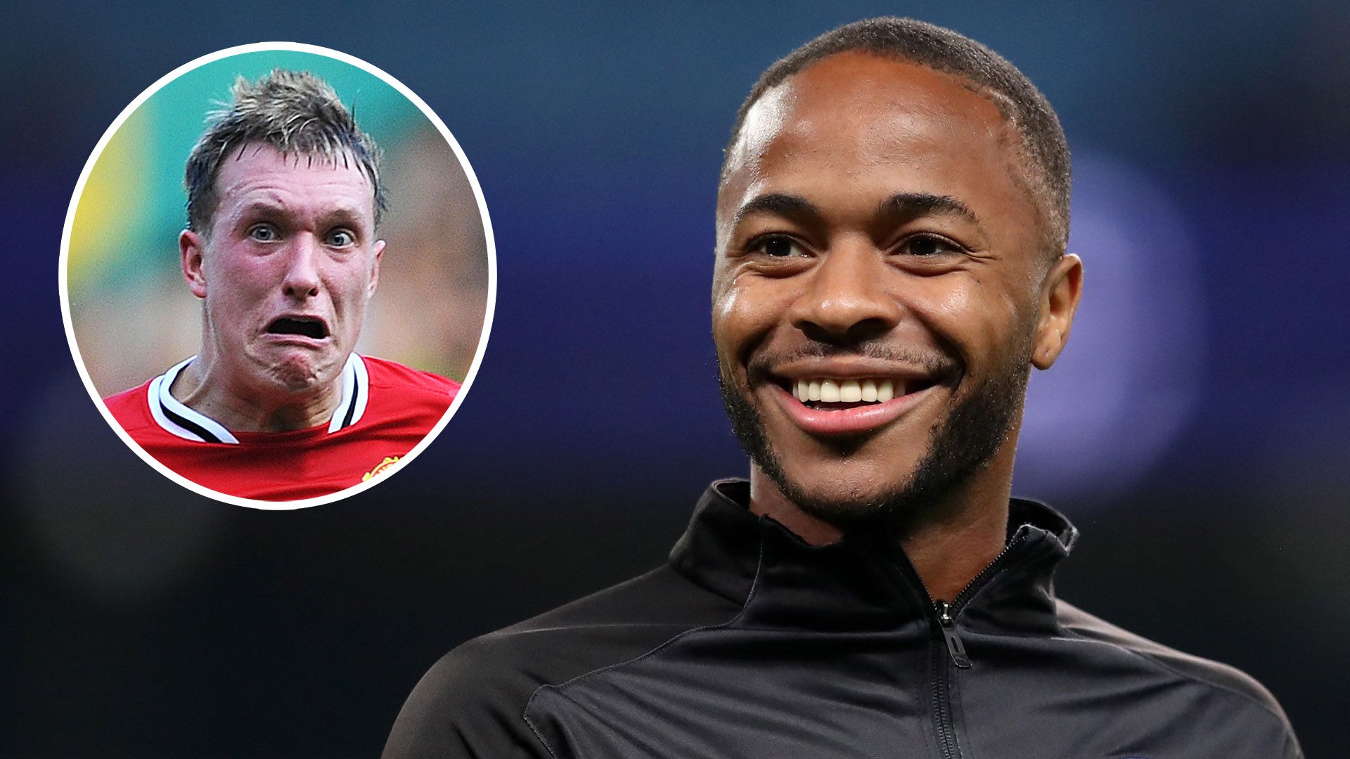 Phil Jones Raheem Sterling