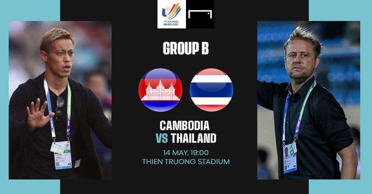 Preview ฟุตบอลชายซีเกมส์ 2021 รอบแบ่งกลุ่ม : กัมพูชา - ไทย (นัดที่ 3)