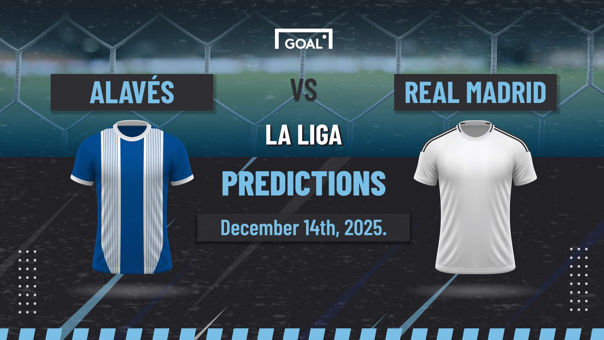 Alaves vs Real Madrid Predictions