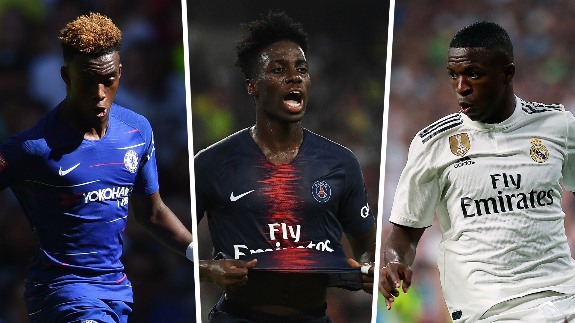 Hudson-Odoi Weah Vinicius