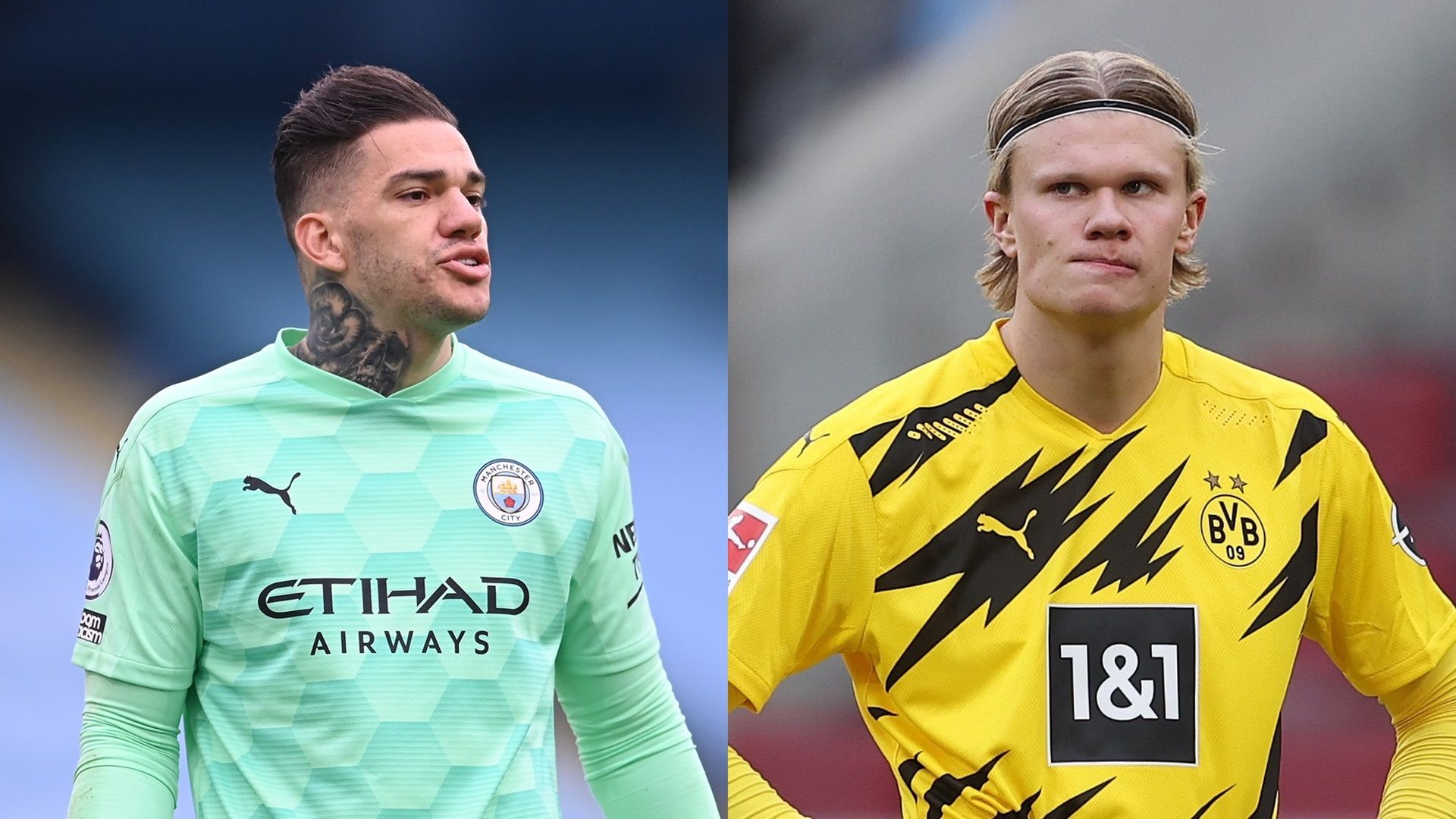 MP_Ederson_Manchester City vs Erling Haaland_Dortmund