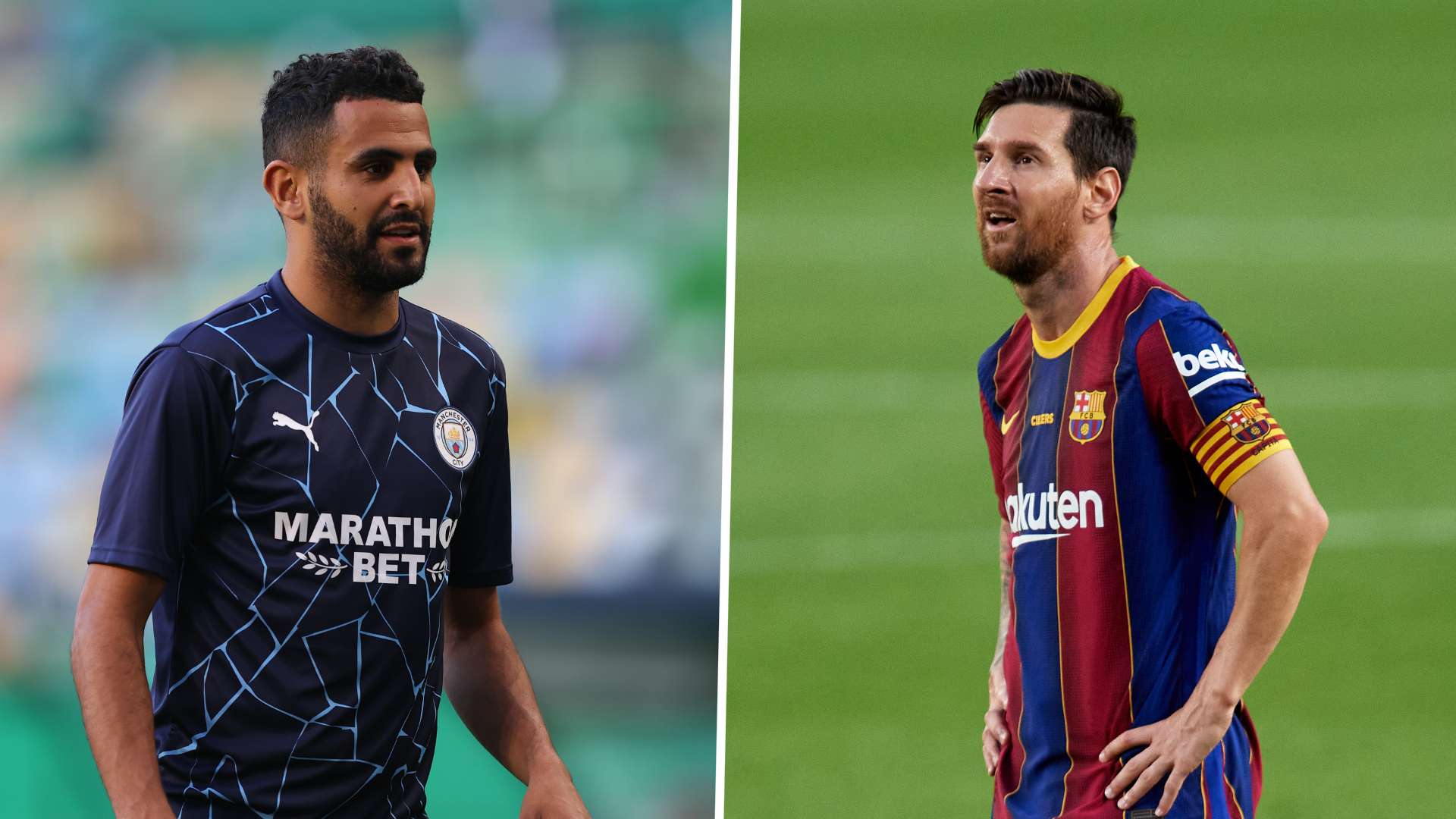 Mahrez, Messi