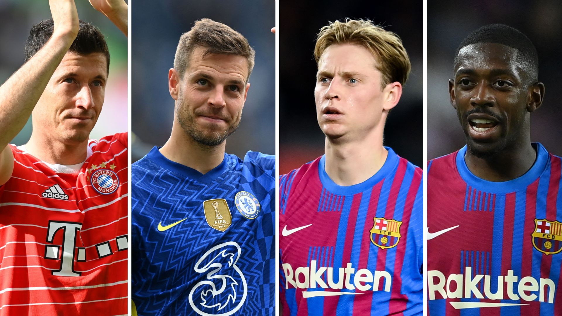 Robert Lewandowski Cesar Azpilicueta Frenkie de Jong Ousmane Dembele Barcelona