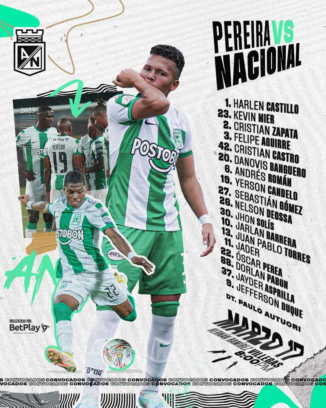 Convocados Atlético Nacional Fecha 9 Liga BetPlay 2023 I