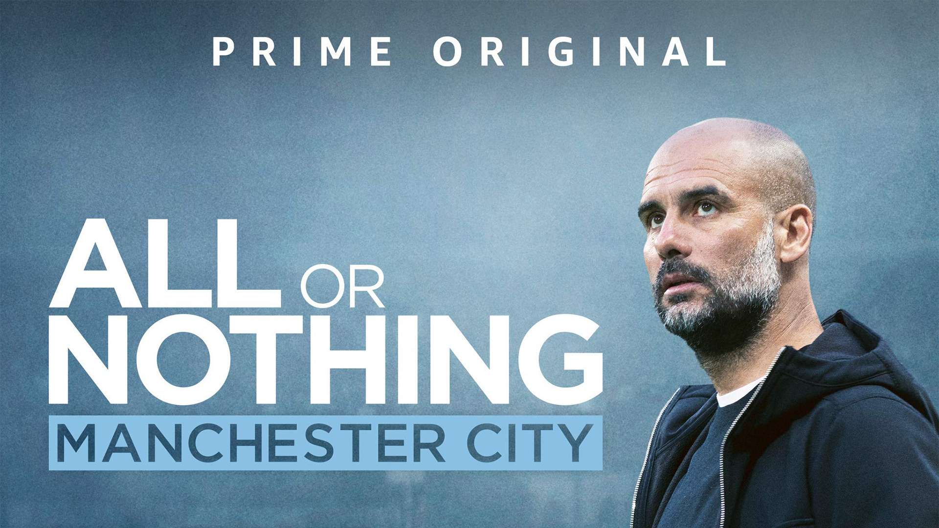 Manchester City All or Nothing Amazon Prime