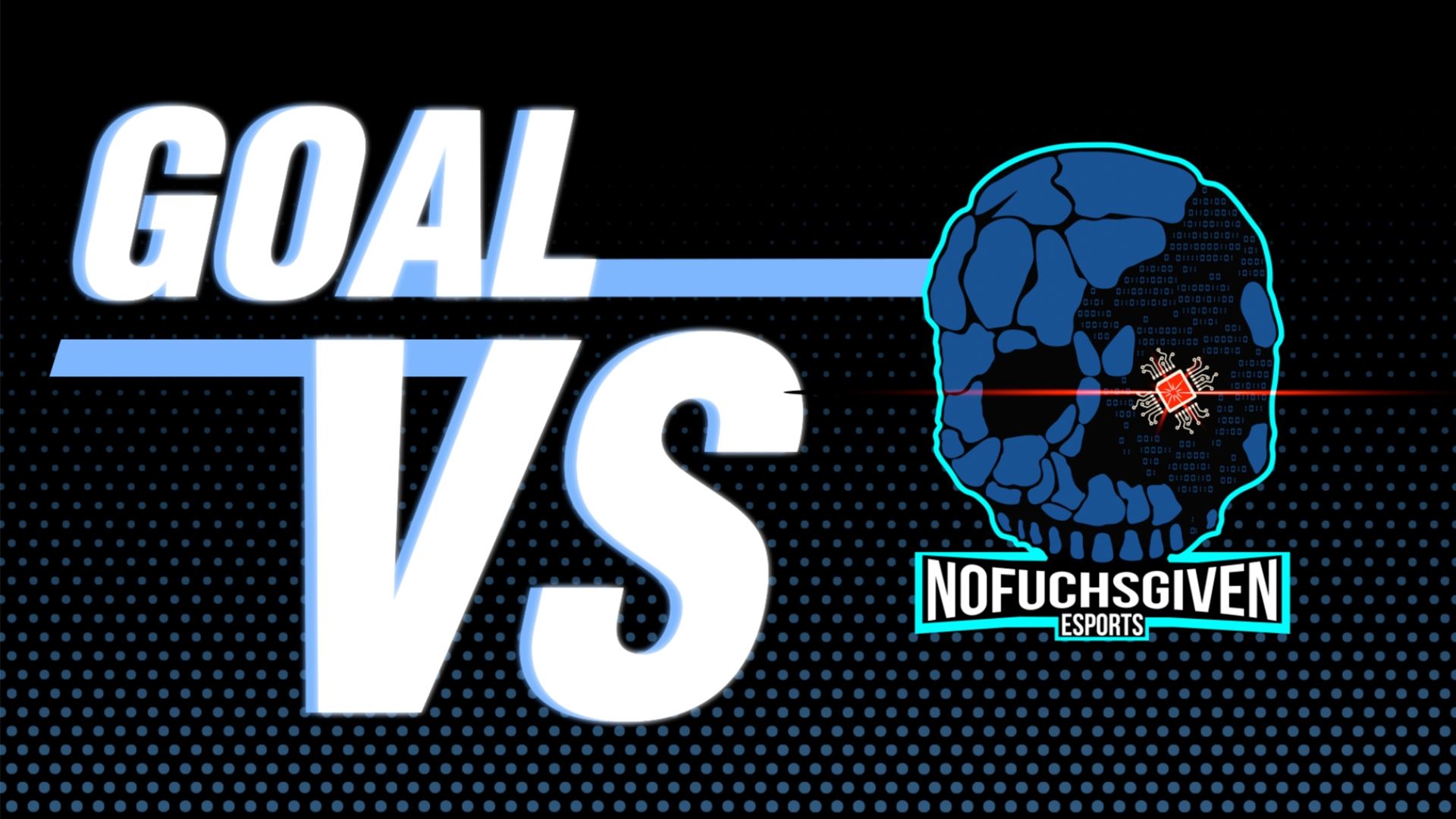 Goal Vs No Fuchs Given Esports