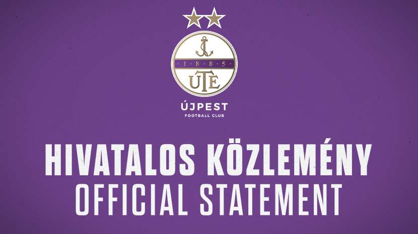Újpest FC hivatalos közlemény