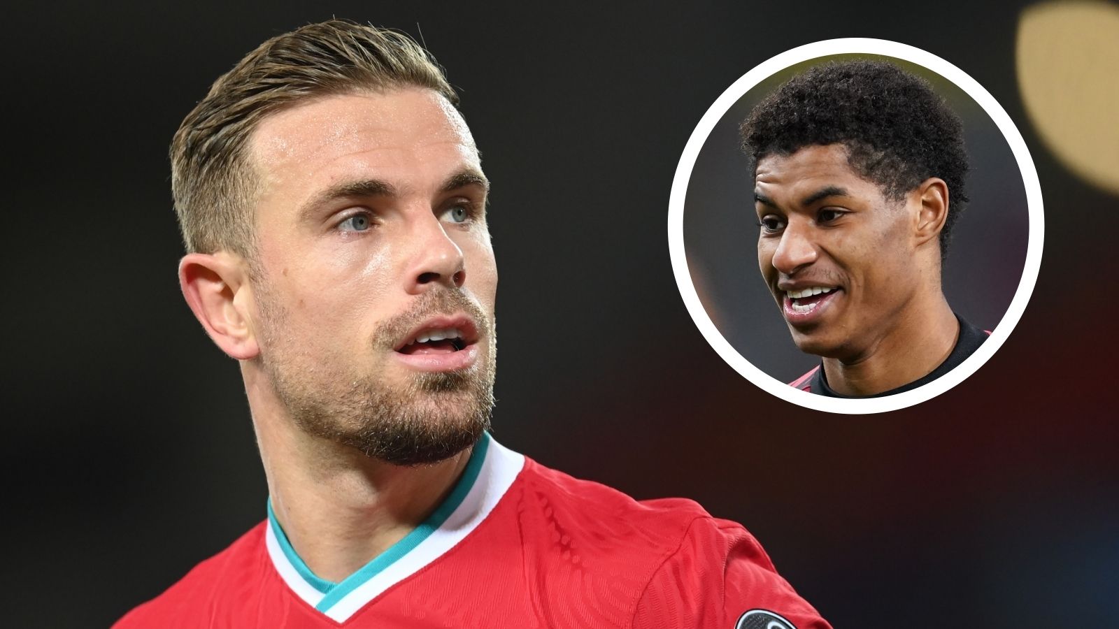 Jordan Henderson Marcus Rashford Liverpool Manchester United 2020-21