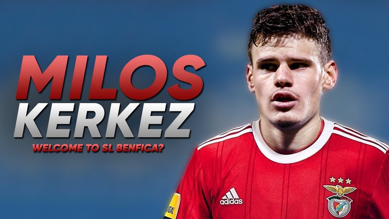 Milos Kerkez Benfica