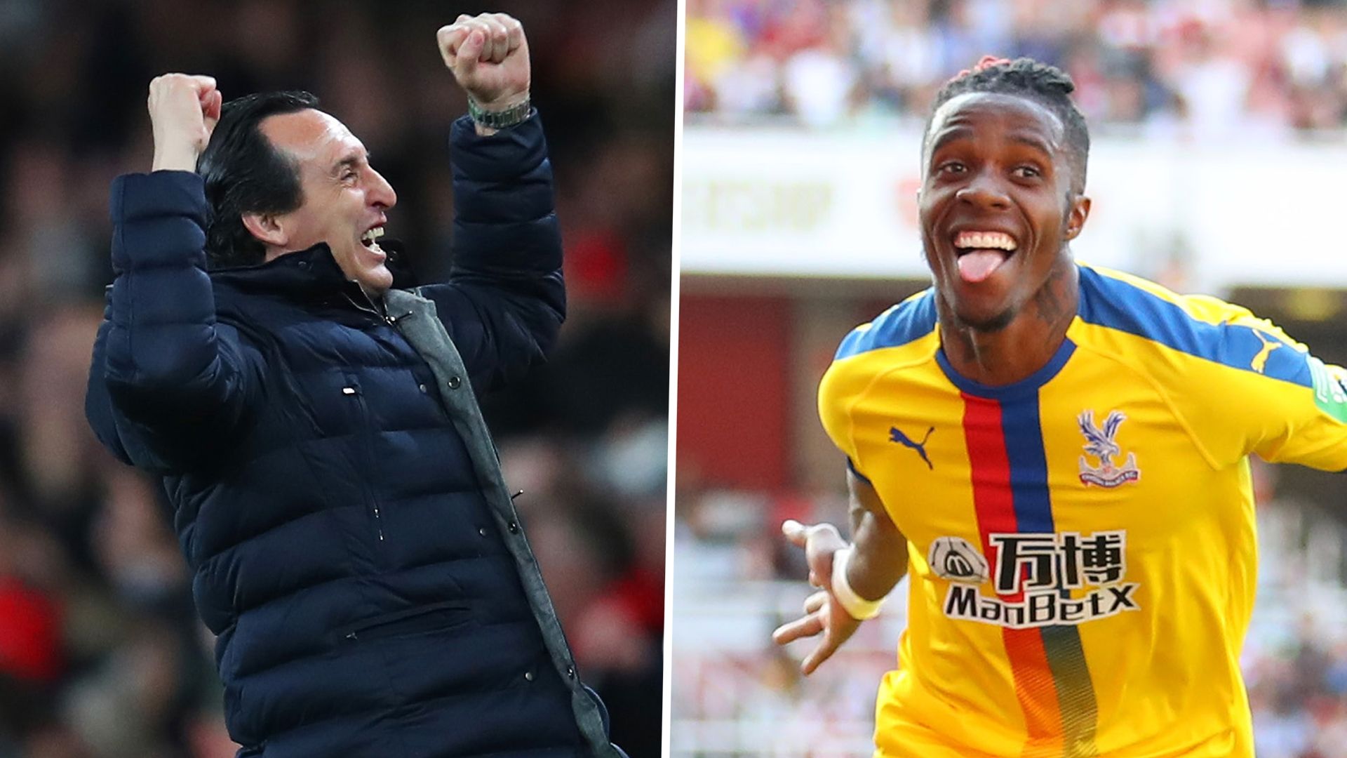 Unai Emery, Wilfried Zaha