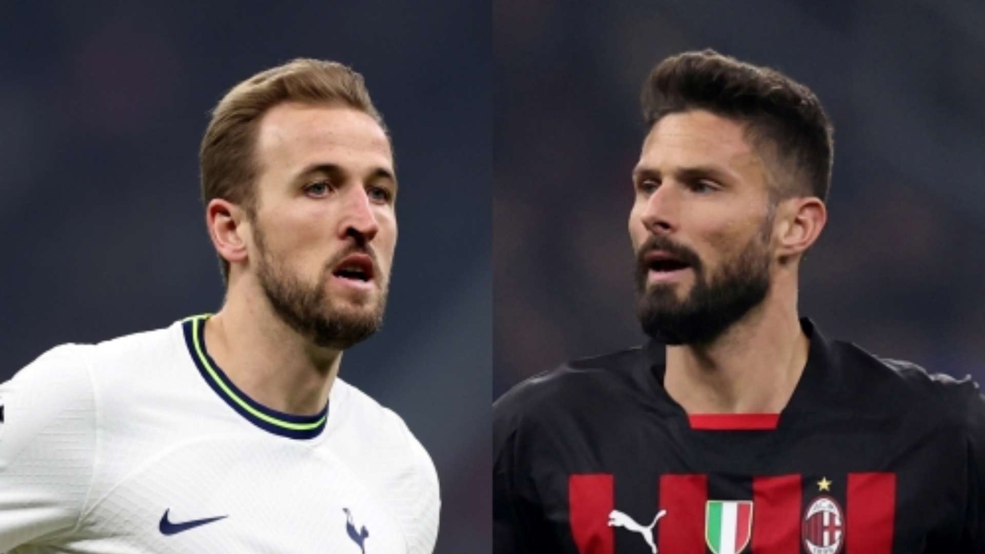 Harry Kane Tottenham Olivier Giroud Milan